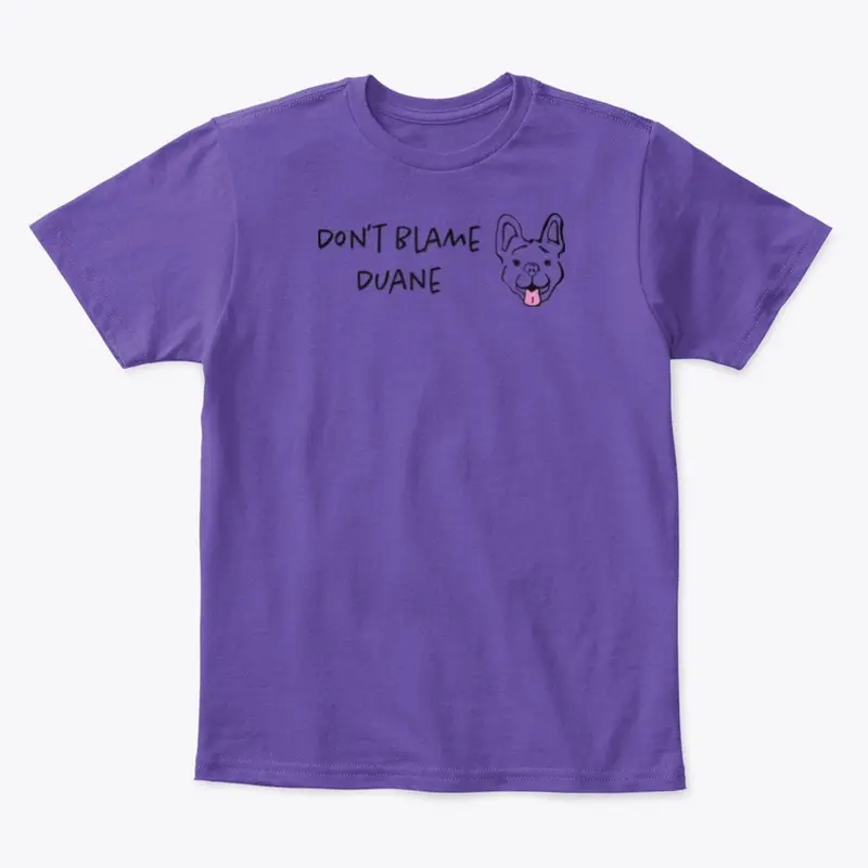 Don't Blame Duane Brand Kid's T-Shirt